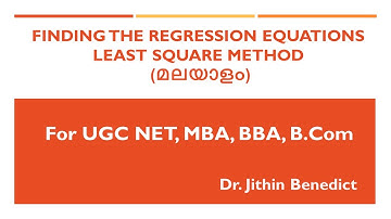 Finding Regression Equations - Least Square method-  (മലയാളം) by Dr. Jithin Benedict