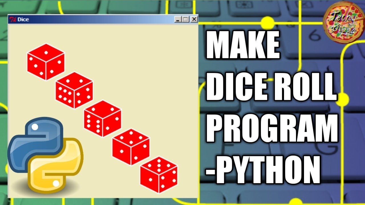how-to-make-a-dice-rolling-program-in-python-youtube