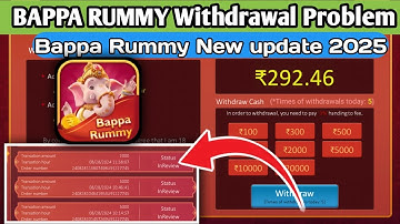 Bappa Rummy Open Problem / bappa Rummy in review problem solve / bappa Rummy New update 