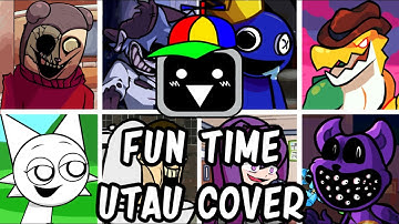 Fun Time but Every Turn a Different Character Sings (FNF Incredibox Sprunki) - [UTAU Cover]
