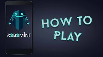 How To Play RoboMint Game