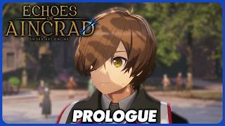 Sword Art Online: Echoes of Aincrad - Full Game Playthrough Part 1 - Prologue