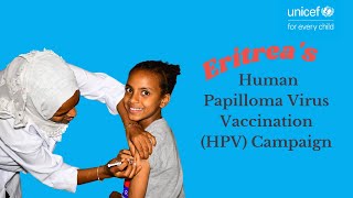 Eritreas Human Papilloma Virus Hpv Vaccination Campaign Nov 2022