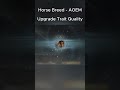 Upgrade Horse Trait Quality Breed - AOEM