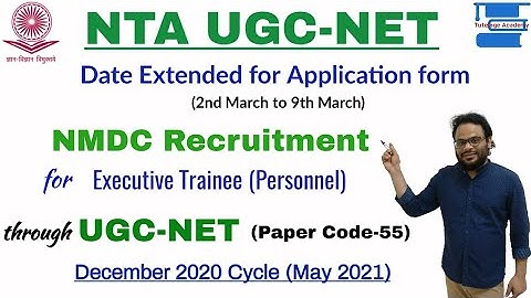 NTA UGC-NET Date Extended||NMDC Recruitment for Executive Trainee (Personnel) HR Post||December 2020