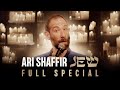 Ari shaffir  jew 2022 full special