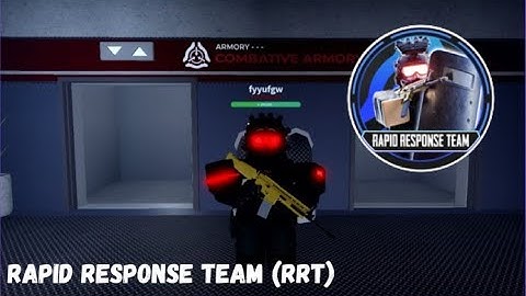 RRT ( Rapid Response Team ) role showcase in 2024 | SCP : Site Roleplay - Roblox