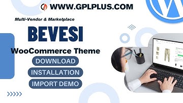 Bevesi - Multi-Vendor & Marketplace WooCommerce Theme , Download , Installation & Import Demo