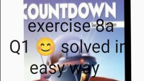 oxford| new countdown book 6 second edition| chapter 8 exercise 8a Q1 solved