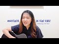 Another In The Fire - Hillsong United (Cover by Nadine)