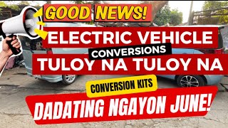 GAME NA! CONVERSIONS NG ELECTRIC VEHICLE! EV KITS DADATING NGAYONG JUNE! screenshot 3