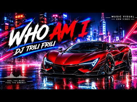 🎵 Who Am I · DJ Trili frilii