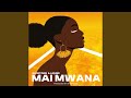 MAI MWANA Radio Edit