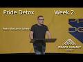Grace Summit Church Fort Wayne IN | Pride Detox Week 2 | Pastor Benjamin Lehew
