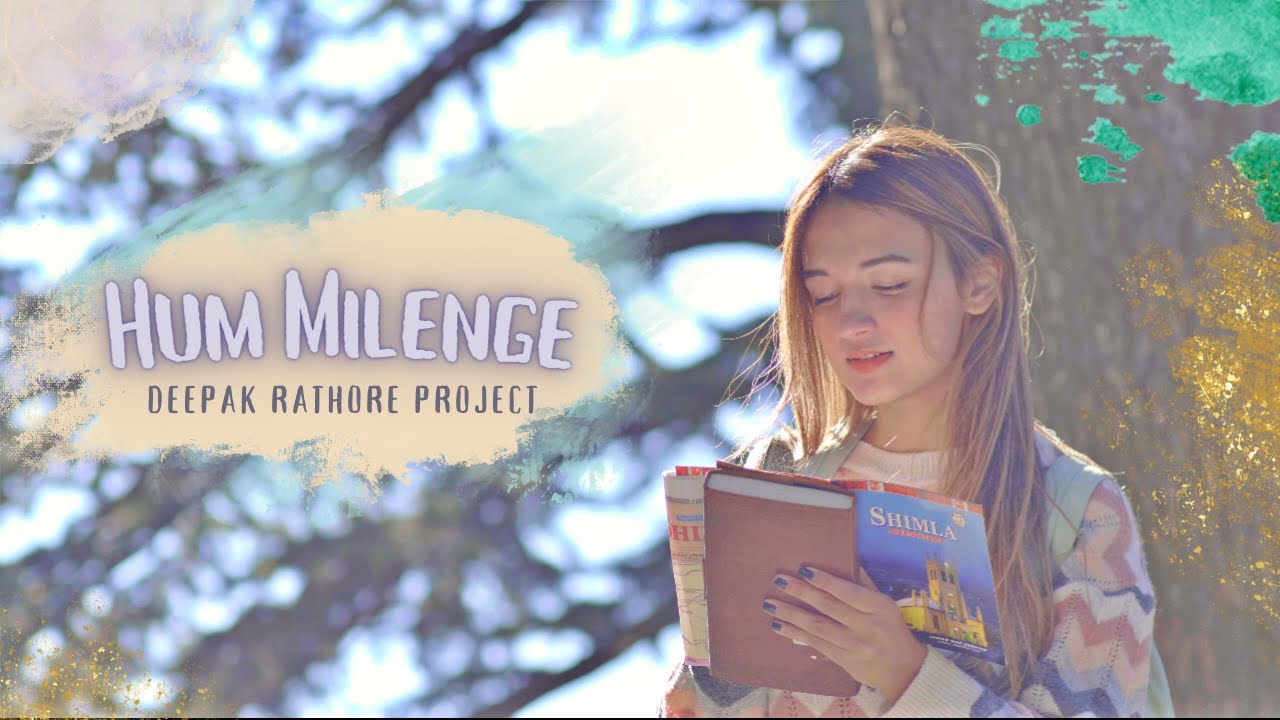 Watch Hum Milenge | Deepak Rathore Project | Acoustic on YouTube