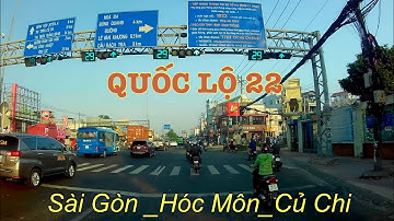Quốc Lộ 22_Sài Gòn_Hóc Môn_Củ Chi