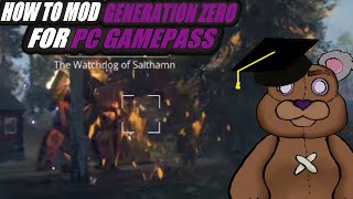 How To Mod Generation Zero From Gamepass