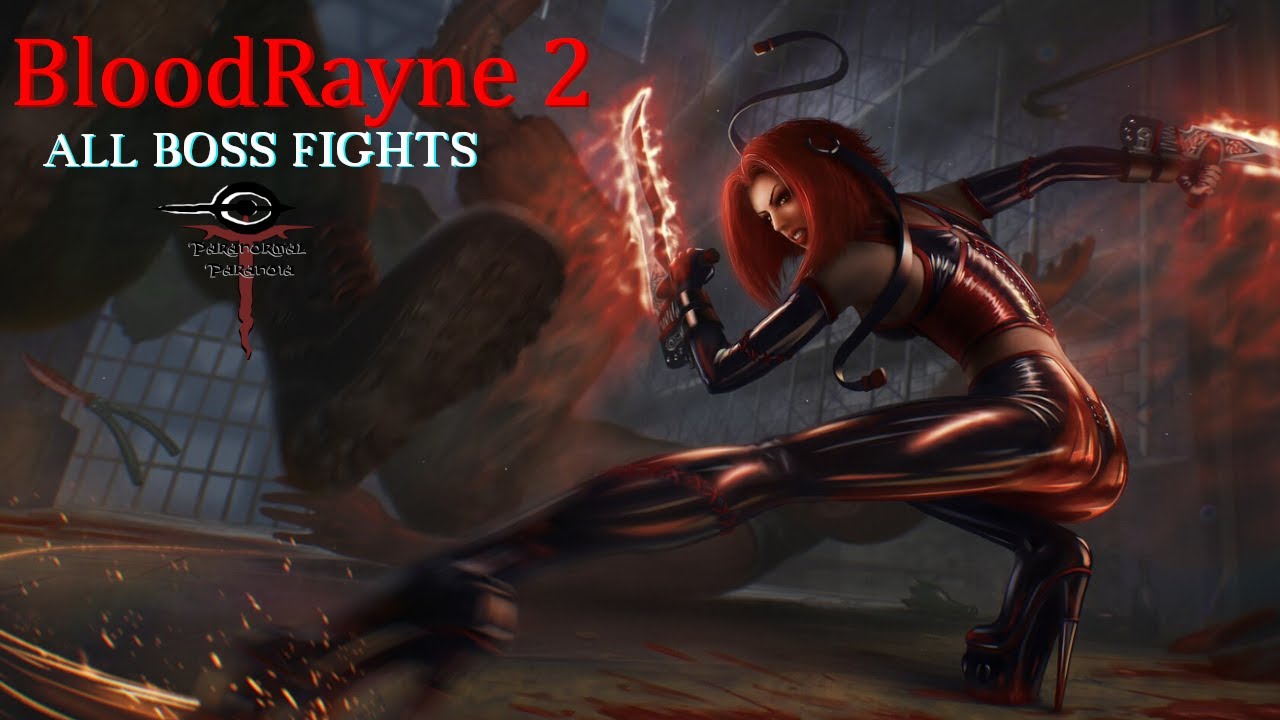 BloodRayne 2 - All Boss Fights