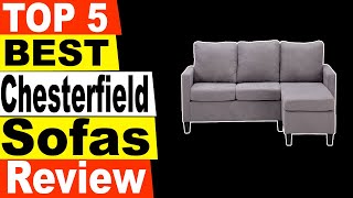TOP 5 Best Chesterfield Sofas Review 2021