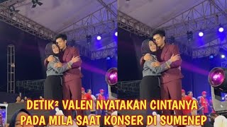 Bukan setingan!!Akhirnya Valen nyatakan cintanya pada Mila saat konser di Sumenep,semua dibuat baper