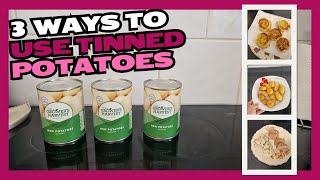3 Ways to Use Tinned Potatoes! #budgetmeals #frugalliving