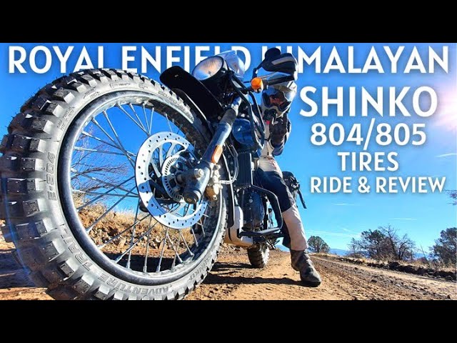 Royal Enfield Himalayan, Shinko 804/805 TiresRide & Review