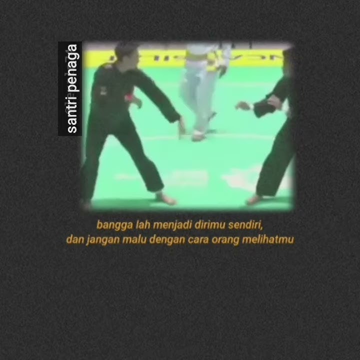 Story Wa Bantingan Pencak Silat Terbaru 2021