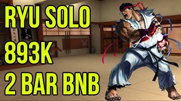 UMvC3 Ryu 893k 2 Bar BnB