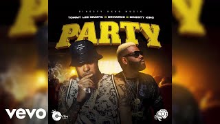 Tommy Lee Sparta, Demarco, Dinesty King - Party |  Audio