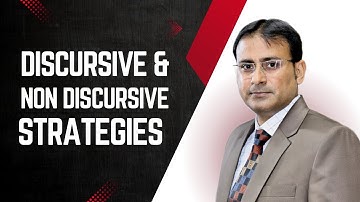 Discursive & Non-Discursive Strategies / Practices in Discourse