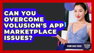 Can You Overcome Volusion