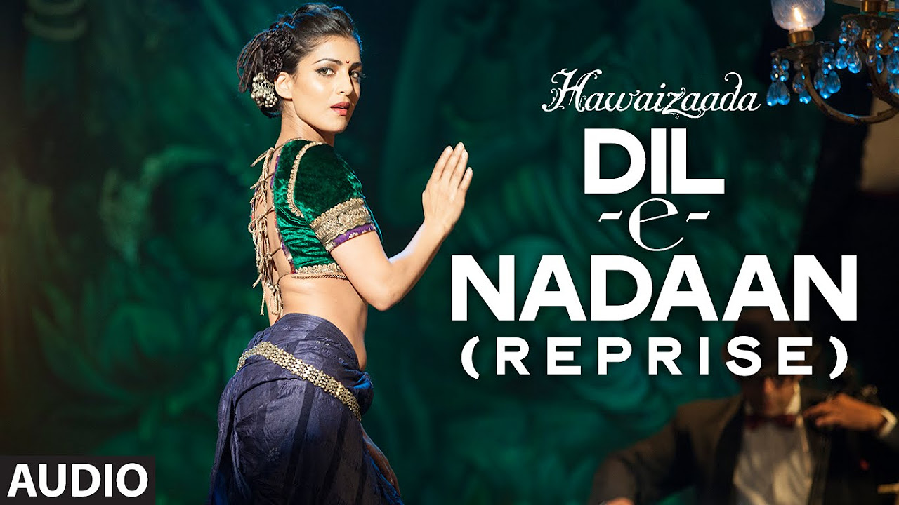 Dil e Nadaan Reprise Full Audio Song  Ayushmann Khurrana Shweta Subram  Hawaizaada  T Series