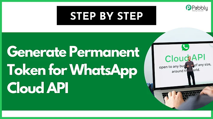 (New) Generate Permanent WhatsApp Cloud API Token (Step by Step)