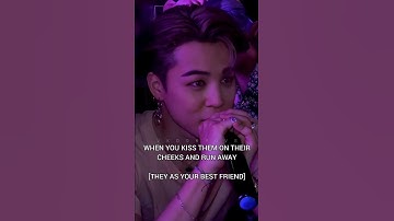 BTS IMAGINE “When you kiss them on their cheeks and run away” [THEY AS YOUR BEST FRIEND]