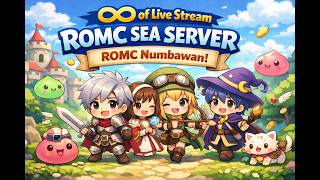Day 56 of Live Stream ROMC SEA SERVER - Tuesday CST and Skyhammer Warrior Runs Part 1