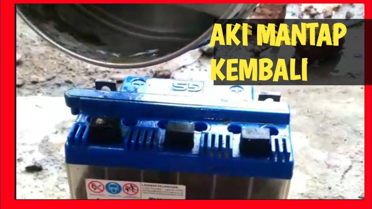 Cara Memperbaiki Aki Basah Yang Tak Bisa Menyimpan Setrum