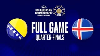 QTR: BIH v Iceland | Full Basketball Game | FIBA U18 European Championship 2022