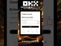 Créer un compte OKX en quelques minutes — Profitez d’un bonus avec un code de parrainage!