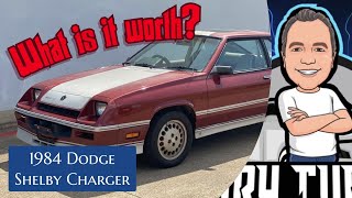1984 Dodge Shelby Charger -What’s It Worth - Cory Turner Talks Cars
