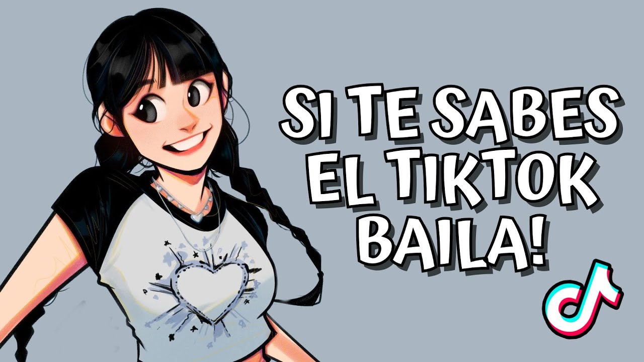 SI TE SABES EL TIKTOK BAILA! - 2026