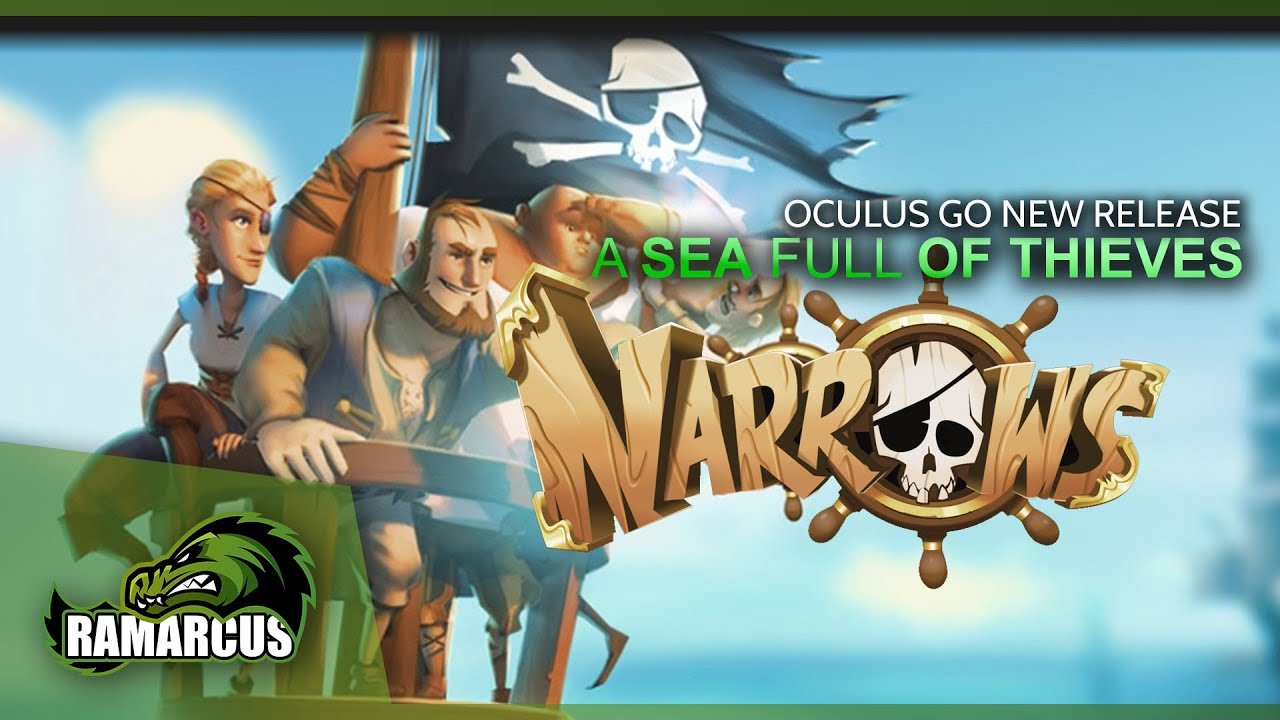 Oculus Go // Narrows, Sea of Thieves on the Go? YouTube