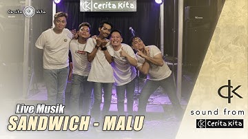 SANDWICH - MALU | Live Musik Ck.Street #soundfromck #ckstreet