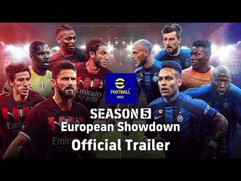 【公式】eFootball™ 2023/ ”European Showdown” オフィシャルトレーラー