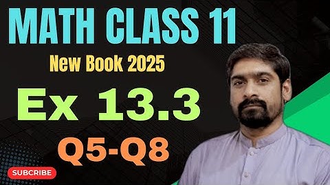 Math Class 11th Exercise 13.3 || First year Math Exercise 13.3 || Ex 13.3 Maths Class 11 Q5 to Q8