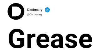Grease Meaning In English