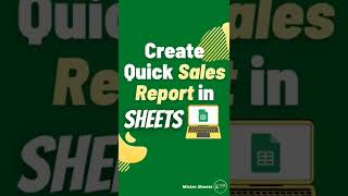 Create Quick Sales Report in Google Sheets #googlesheets #shorts