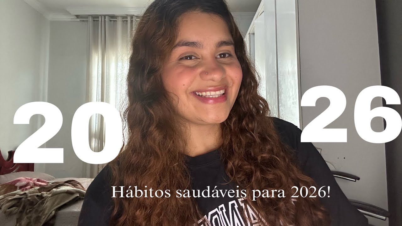 Os hábitos saudáveis que vão transformar o seu 2026!