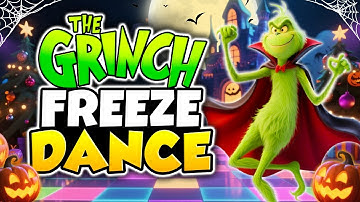 🎃 Halloween Grinch Spooky Freeze Dance 🎃Kids Brain Break Party🎃 Halloween Just Dance🎃Danny Go!