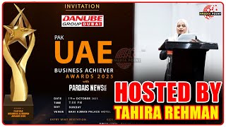 Tahira Rehman Hosting the PAK UAE Business Achiever Awards 2025 | Bahi Ajman Palace Hotel UAE