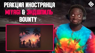 Реакция Иностранца На Трек Miyagi & Эндшпиль - Bounty | Перевод/Озвучка